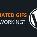 Animated Gif Not Working In WordPress