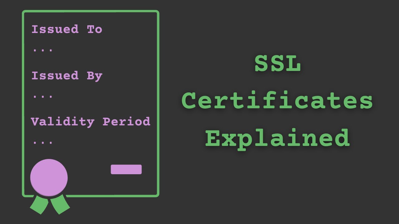 SSL Certificate What You Need to Know