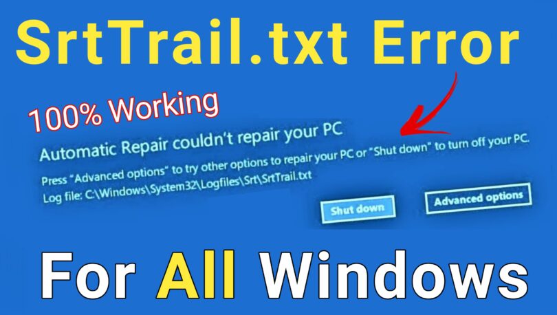 How To Fix SrtTrail.txt Error